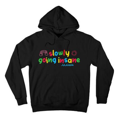 Slowly Going Insane Kidcore Clowncore Aesthetic Tall Hoodie