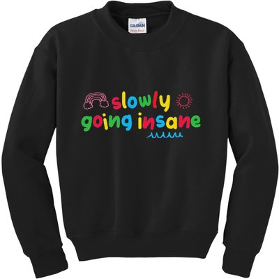 Slowly Going Insane Kidcore Clowncore Aesthetic Kids Sweatshirt