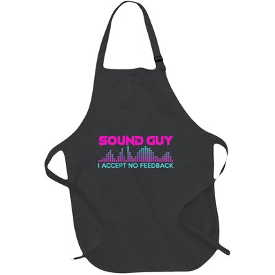 Sound Guy I Accept No Feedback For Audio And Sound Engineers Full-Length Apron With Pockets