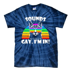 Sounds Gay I'm In Rainbow Cat Pride Retro Tie-Dye T-Shirt