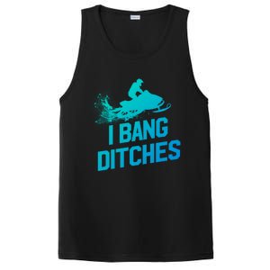 Snowmobile Gift I Bang Ditches Snowmobiling Gift PosiCharge Competitor Tank