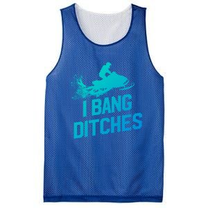 Snowmobile Gift I Bang Ditches Snowmobiling Gift Mesh Reversible Basketball Jersey Tank