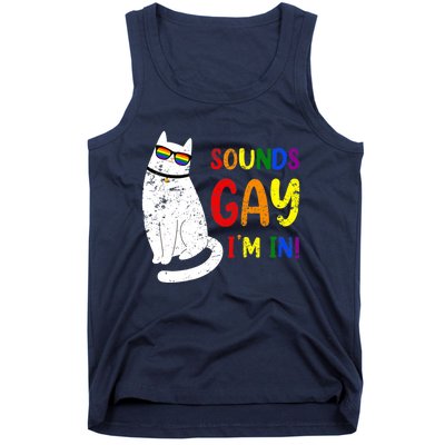 Sounds Gay I Am In Chonk Cat Funny Kitty LGBT Pride Rainbow Tank Top