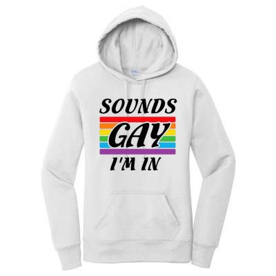 Sounds G.A.Y I Am Here Lgbt Women's Pullover Hoodie