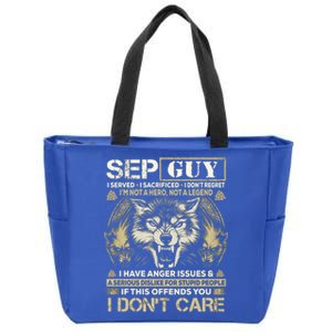 September Guy I Served I Sacrificed I Don't Regrecute Gift Funny Gift Zip Tote Bag