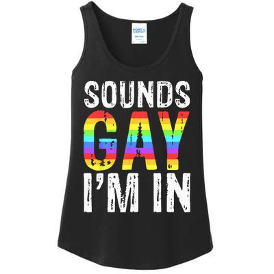 Sounds Gay I'm In LGBT Pride Gifts Ladies Essential Tank