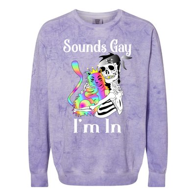 Sounds Gay Im In Funny Lgbt Pride Ally Gothic Rainbow Cat Meaningful Gift Colorblast Crewneck Sweatshirt