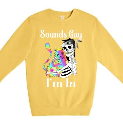 Sounds Gay Im In Funny Lgbt Pride Ally Gothic Rainbow Cat Meaningful Gift Premium Crewneck Sweatshirt