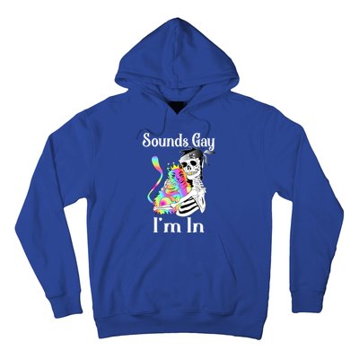 Sounds Gay Im In Funny Lgbt Pride Ally Gothic Rainbow Cat Meaningful Gift Hoodie