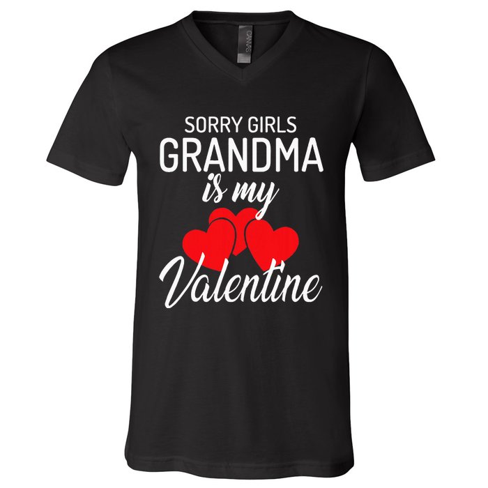 Sorry Grandma Is My Valentine Valentines Day V-Neck T-Shirt