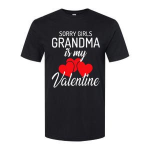 Sorry Grandma Is My Valentine Valentines Day Softstyle CVC T-Shirt