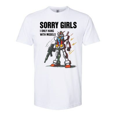 Sorry Girl I Only Hang With Models Softstyle® CVC T-Shirt