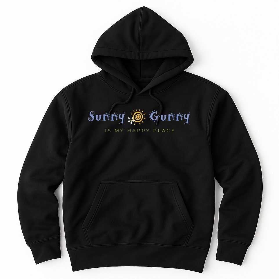 Sunny Gunny Is My Happy Place Colorado Gifts Hoodie