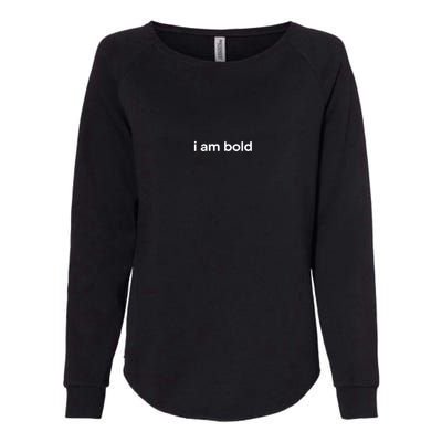 Selena Gomez I Am Bold Womens California Wash Sweatshirt