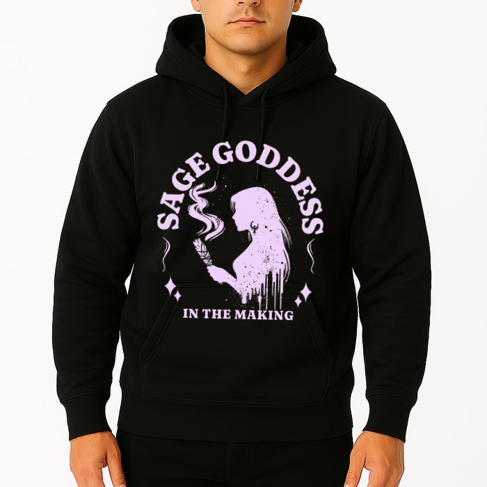 Sage Goddess In The Making Spiritual Energy Holistic Vibes Hoodie