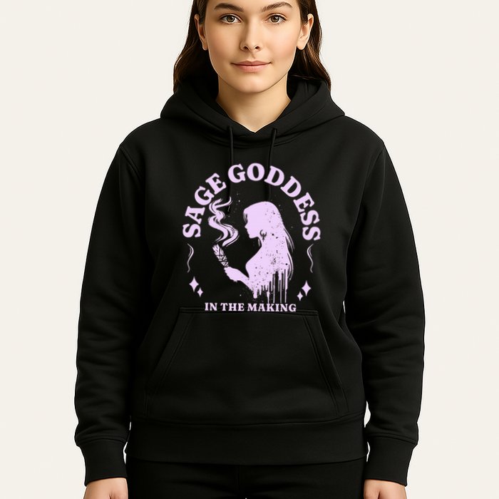 Sage Goddess In The Making Spiritual Energy Holistic Vibes Hoodie