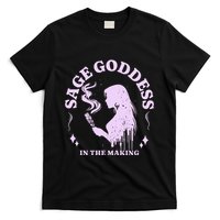 Sage Goddess In The Making Spiritual Energy Holistic Vibes T-Shirt