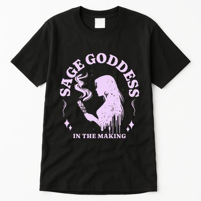 Sage Goddess In The Making Spiritual Energy Holistic Vibes Tall T-Shirt
