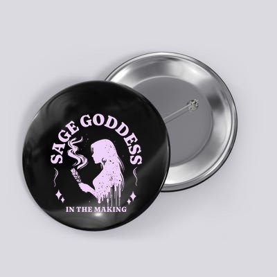 Sage Goddess In The Making Spiritual Energy Holistic Vibes Button
