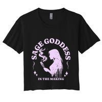 Sage Goddess In The Making Spiritual Energy Holistic Vibes Crop Top