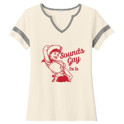 Sounds Gay IM In Retro Lgbt 80s Pride Ladies Halftime Notch Neck Tee