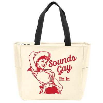 Sounds Gay IM In Retro Lgbt 80s Pride Zip Tote Bag