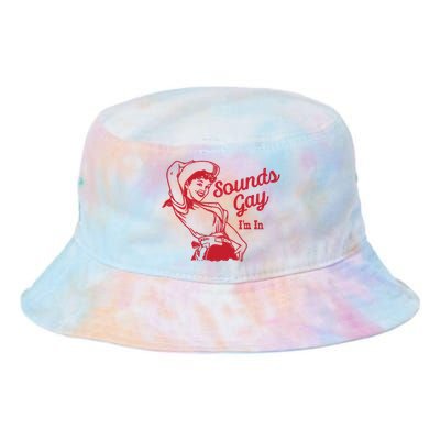 Sounds Gay IM In Retro Lgbt 80s Pride Tie Dye Newport Bucket Hat