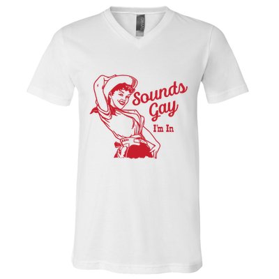 Sounds Gay IM In Retro Lgbt 80s Pride V-Neck T-Shirt