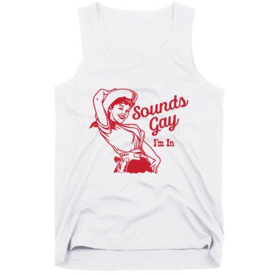 Sounds Gay IM In Retro Lgbt 80s Pride Tank Top