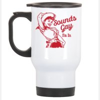 Sounds Gay IM In Retro Lgbt 80s Pride Stainless Steel Travel Mug