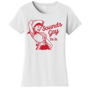 Sounds Gay IM In Retro Lgbt 80s Pride Women's T-Shirt