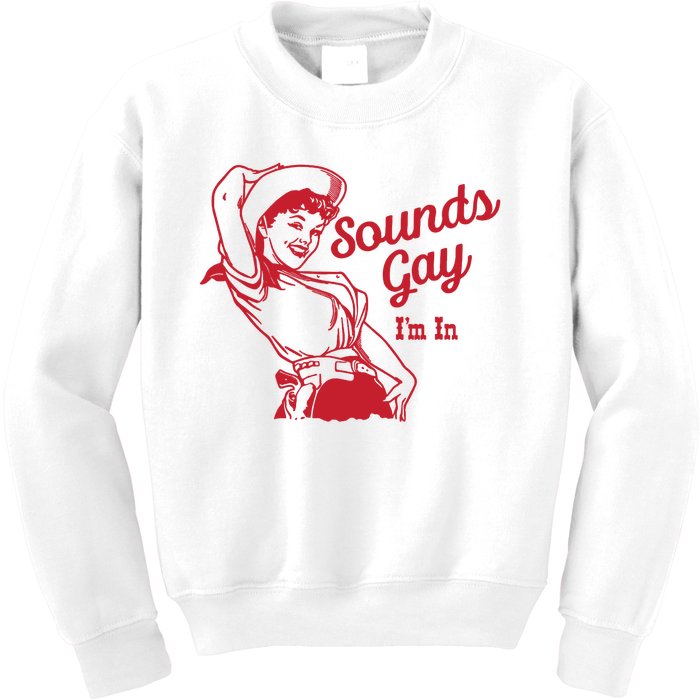 Sounds Gay IM In Retro Lgbt 80s Pride Kids Sweatshirt