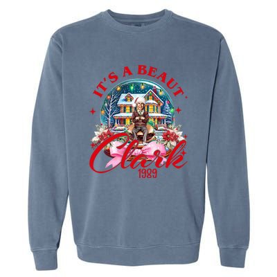 Snow Globe It’S A Beaut Clark 1989 Snow Globe Christmas Clark Griswold Garment-Dyed Sweatshirt