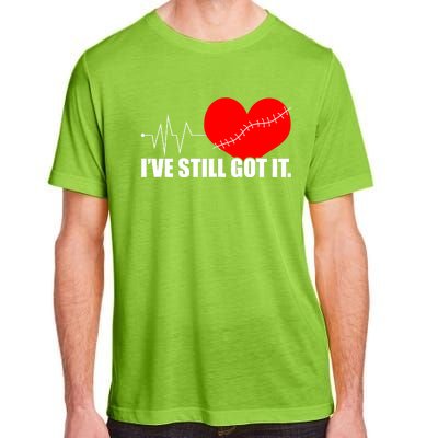 Still Got It Heartbeat Gift For Open Heart Bypass Surgery Meaningful Gift Adult ChromaSoft Performance T-Shirt