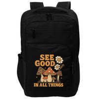 See Good in All Things Impact Tech Backpack