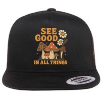 See Good in All Things Flat Bill Trucker Hat