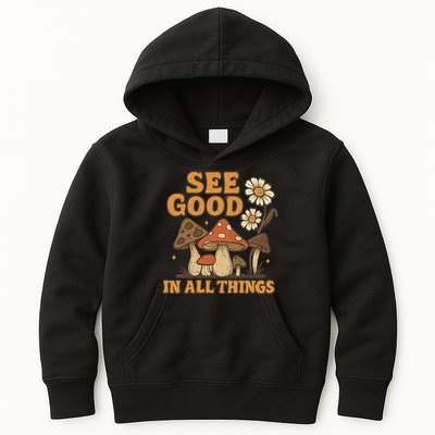 See Good in All Things Kids Hoodie