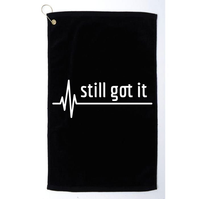 Still Got It Heartbeat Open Heart Bypass Surgery Cute Gift Golf Towel