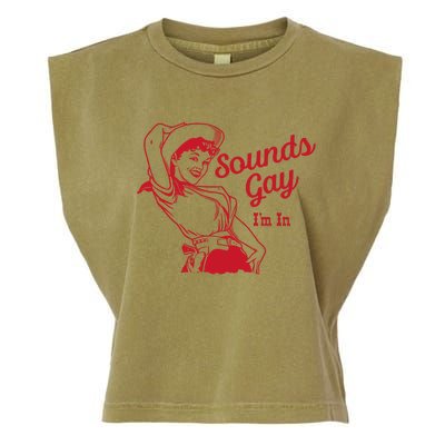 Sounds Gay IM In – Vintage Lesbian Cowgirl Howdy Lesbians Garment-Dyed Women's Muscle Tee