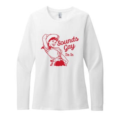 Sounds Gay IM In – Vintage Lesbian Cowgirl Howdy Lesbians Womens CVC Long Sleeve Shirt