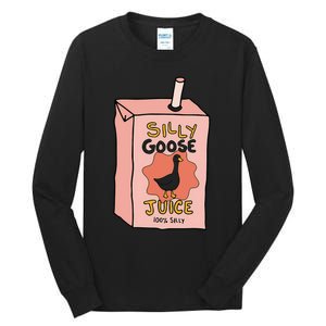 Silly Goose Juice Funny Goose Meme Bird Lover Sarcastic Tall Long Sleeve T-Shirt