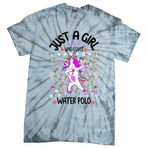 Sports Gift Just A Who Loves Water Polo Gift Tie-Dye T-Shirt