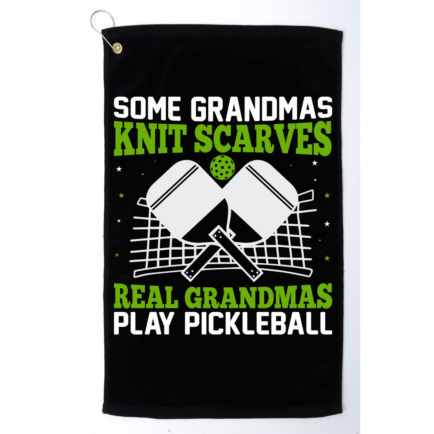 Some Grandmas Knit Scarves Real Grandmas Play Pickleball Golf Towel