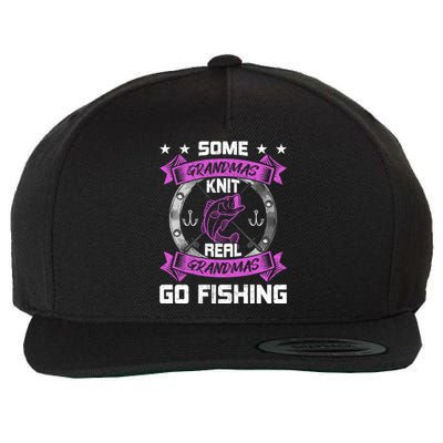 Some Grandmas Knit Real Grandmas Go Fishing Grandma Gift Wool Snapback Cap