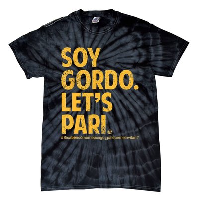 Soy Gordo Lets Pari Tie-Dye T-Shirt