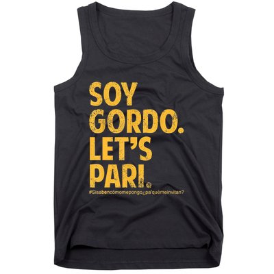 Soy Gordo Lets Pari Tank Top