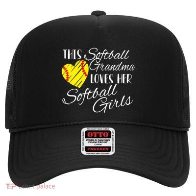 Softball Grandma Loves Her Softball Gift High Crown Mesh Back Trucker Hat