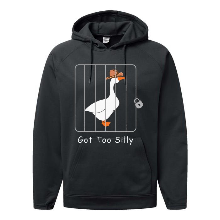 Silly Goose Lover Mugshot Meme Got Too Silly Performance Fleece Hoodie