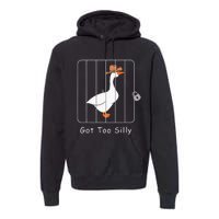 Silly Goose Lover Mugshot Meme Got Too Silly Premium Hoodie