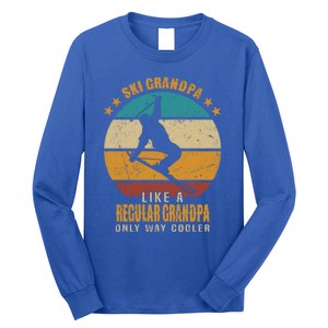 Ski Grandpa Like A Regular Grandpa Only Way Cooler Gift Skiing Gift Long Sleeve Shirt